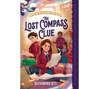 The Lost Compass Clue - Alexandra Ott - Norton Young Readers - ebook (ePub) - Livre