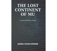 The Lost Continent of MU