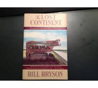 THE LOST CONTINENT: Travels in Small Town America