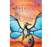 The Lost Continent (Wings of Fire #11) (Volume 11)