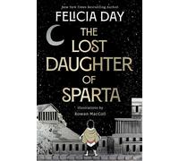 The Lost Daughter of Sparta - Felicia Day - Gallery books - ebook (ePub illustré) - Livre