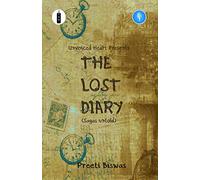 The Lost Diary [Paperback] Preeti Biswas