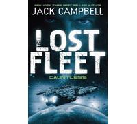 [The Lost Fleet: Dauntless (Book 1) (Lost Fleet 1)] [By: Jack Campbell] [January, 2011]