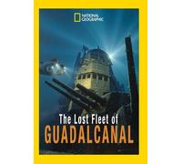 The Lost Fleet of Guadalcanal – DVD – Dolby Digital AC-3, format panoramique – National Geographic