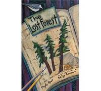The Lost Forest by Phyllis Root Phyllis Root (Auteur)