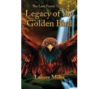 The Lost Forest Trilogy