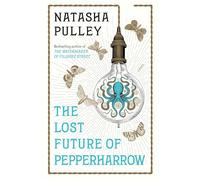 The Lost Future of Pepperharrow