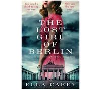 The Lost Girl Of Berlin