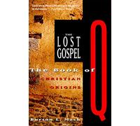 Lost Gospel by Burton Mack Paperback Book Burton L. MacK (Auteur)