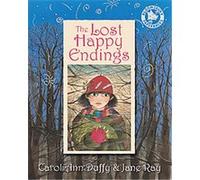 The Lost Happy Endings Carol Ann Duffy (Auteur)