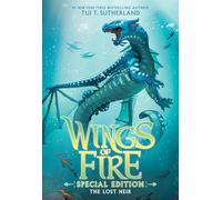 The Lost Heir: Special Edition (Wings of Fire, Book Two) (Volume 2)
