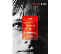 The Lost Honour of Katharina Blum