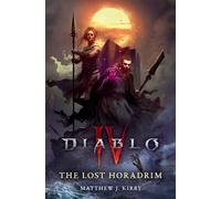 The Lost Horadrim (Diablo IV) - Matthew J. Kirby - Titan Books - ebook (ePub) - Livre