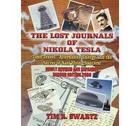 The Lost Journals of Nikola Tesla: Haarp - Chemtrails And The Secrets Of Alternative 4