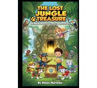 The Lost Jungle Treasure: A PAW Patrol Comic Adventure