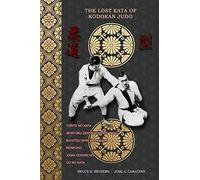 The Lost Kata Of Kodokan Judo