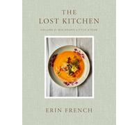 The Lost Kitchen: Big Heart Little Stove (2)