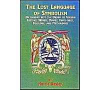 The Lost Language Of Symbolism