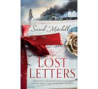 The Lost Letters: Absolutely heartbreaking wartime fiction about love and family secrets