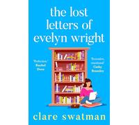 The Lost Letters of Evelyn Wright