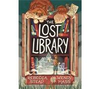 The Lost Library by Wendy Mass Wendy Mass (Auteur)