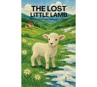 The Lost Little Lamb: Bilingual Portuguese-English Children's Stories for Easter