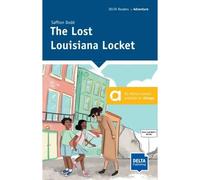 The Lost Louisiana Locket - A2+ - Saffron Dodd - Delta Publishing - broché - Méthode de langue