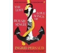 The Lost Love Songs Of Boysie Singh