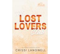 The Lost Lovers Club: Discreet Cover Edition