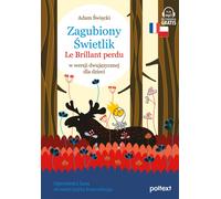 The Lost Luminary Le Brillant Perdu en version bilingue pour enfants