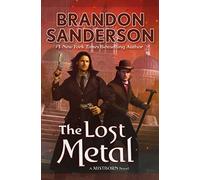 The Lost Metal