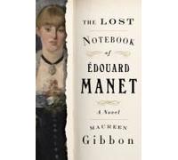 The Lost Notebook Of Édouard Manet