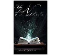 The Lost Notebooks
