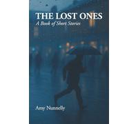 The Lost Ones: A Book of Short Stories