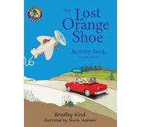 The Lost Orange Shoe - Activity Book: Extended Edition