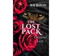 The Lost Pack: Chasing Fate