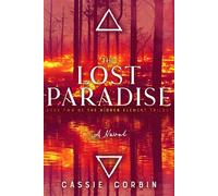 The Lost Paradise - Cassie Corbin - BQB Publishing - ebook (ePub) - Livre