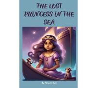 The Lost Princess In The Sea