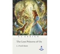 The Lost Princess of Oz