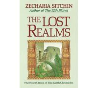 The Lost Realms (Book IV) by Zecharia Sitchin (September 01,1990)