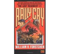 The Lost Regiment 1: Rally Cry