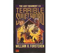 The Lost Regiment 3: Terrible Swift Sword