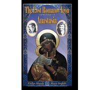 The Lost Romanov Icon And The Enigma Of Anastasia