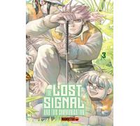 The Lost Signal & This Communication T03