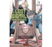The Lost Signal & This Communication T04 - Maruei Rokudai - Mangetsu - broché - Manga