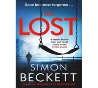 The Lost – Série policière haletante du maître du suspense, best-seller du Sunday Times