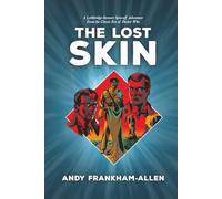The Lost Skin: A Lethbridge-Stewart Spin-off Adventure