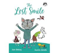 The Lost Smile: The Fabulous Five