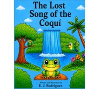 The Lost Song of the Coquí