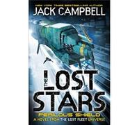 The Lost Stars - Perilous Shield (Book 2) (Lost Stars 2) Jack Campbell (Auteur)